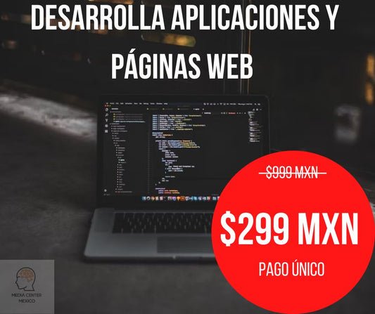 DESARROLLA APLICACIONES Y PÁGINAS WEB